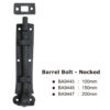 Barrel Bolt - Necked -100Mm