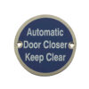 Frelan Hardware Automatic Door Closer Keep Clear (75Mm Diameter), Satin Stainless Steel