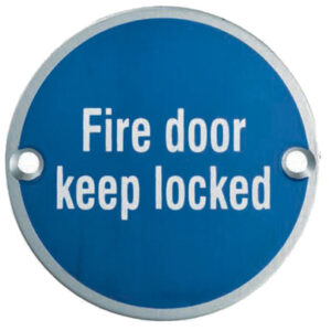 Eurospec Fire Door Keep Locked Sign, Polished Stainless Steel Or Satin Stainless Steel Finish