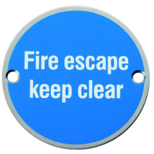 Eurospec Fire Escape Keep Clear Sign, Polished Stainless Steel Or Satin Stainless Steel Finish