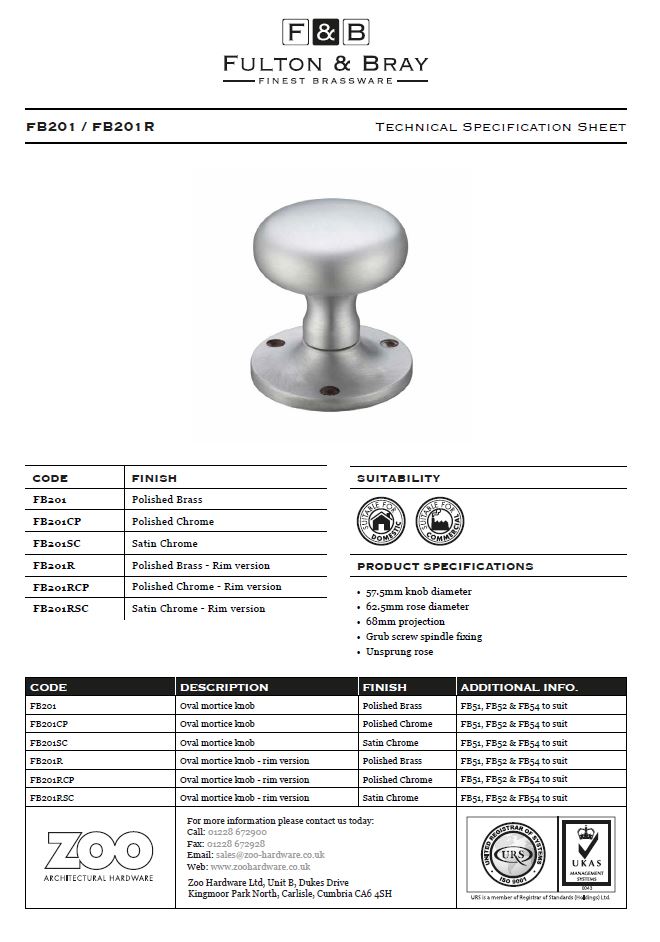 Zoo Hardware Fulton & Bray Mushroom Mortice Door Knobs, Satin Chrome - (Sold In Pairs)