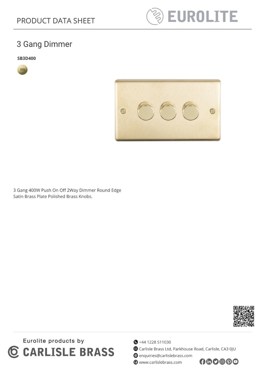 Eurolite Sb3D400 3 Gang 400W Push On Off 2Way Dimmer Round Edge Satin Brass Plate Polished Brass Knobs