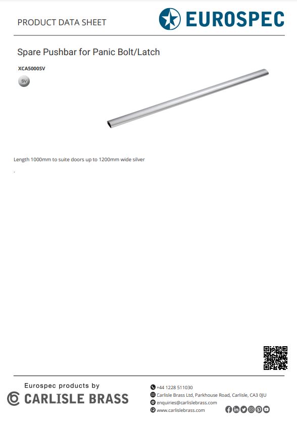 CARLISLE BRASS - XCA5000SV SPARE PUSHBAR FOR PANIC BOLT/LATCH (LENGTH:1000MM. TO SUIT DOORS UP TO 1200MM WIDE) ( SV )