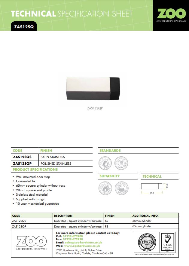 Zoo Hardware Zas Square Cylinder Door Stop Without Rose (65Mm Length - 20Mm X 20Mm Diameter), Polished Stainless Steel